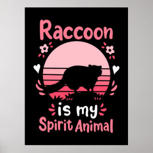 Poster Raccoon Lover Raccoon É O Meu Animal Espirituoso