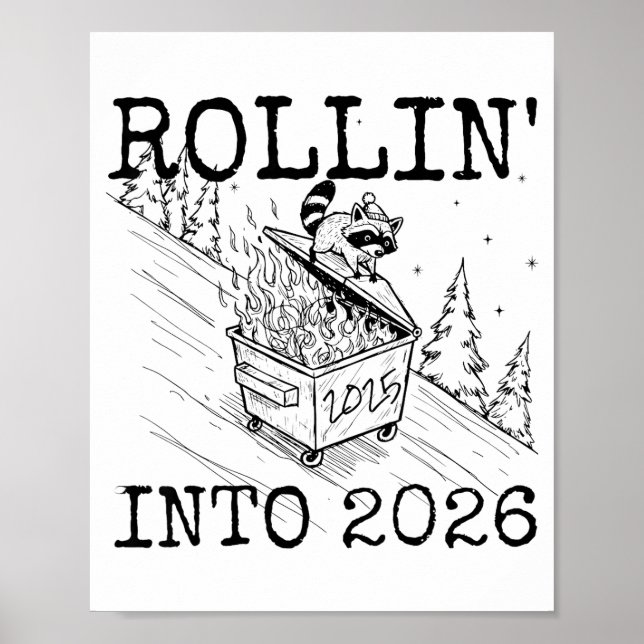 Poster Raccoon Rolling Into 2026 Happy New Year 2026  (Frente)