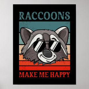 Poster Raccoons me fazem feliz Presente de Vintage Raccoo