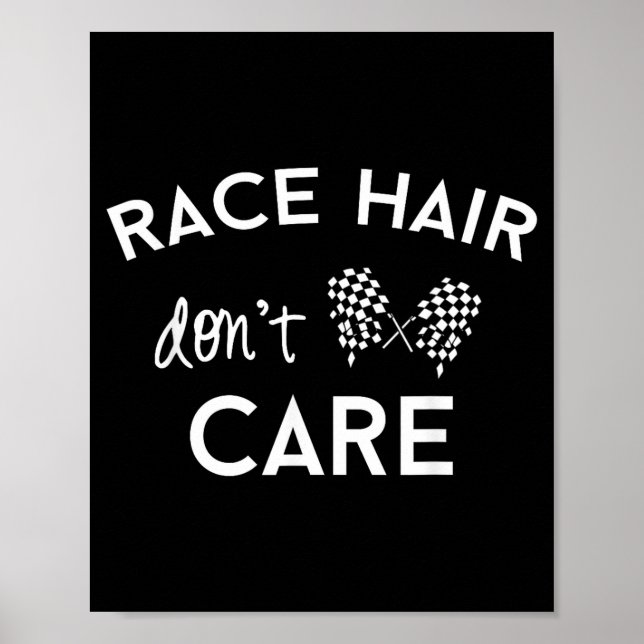 Poster Race Hair Don't Care, Funny Girls Racing  (Frente)