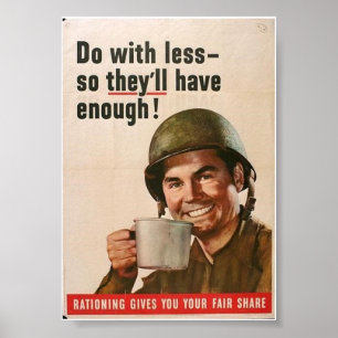 Póster Racionamento WW2-"Faça com menos..."