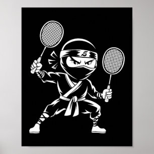 Poster Racket Shuttle Racquet - Jogador Dminton Ninja
