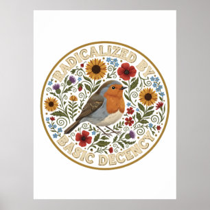 Poster Radicalizado pela Decência Básica Desenho de Pássa