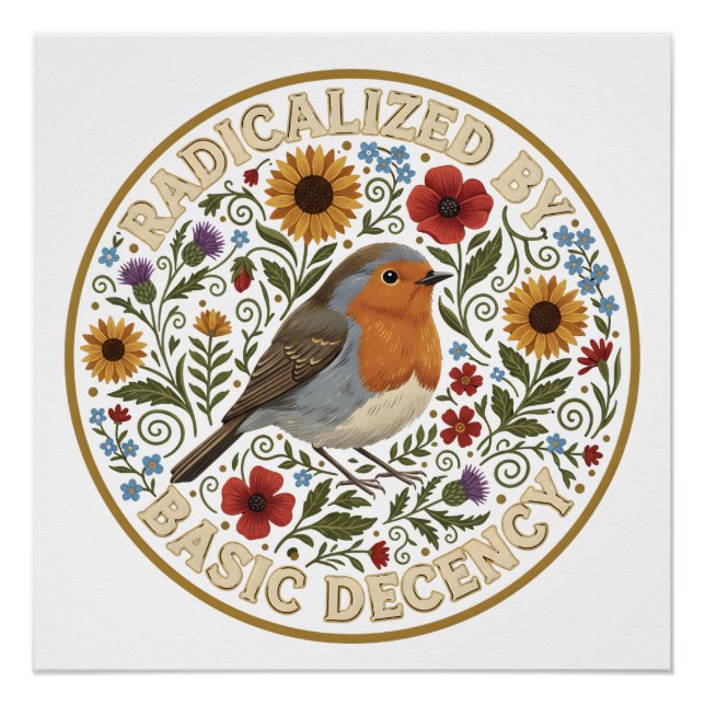 Póster Radicalized by Basic Decency Bird Design – Vintage (Frente)