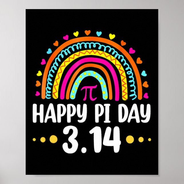 Poster Rainbow Happy Pi Day 3 14 2025 Símbolo Math Love (Frente)