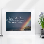 Poster Rainbow para recuperação de Vícios Inspiron<br><div class="desc">A recuperação é como uma tempestade. Não deixe que a chuva te abaixe. O arco-íris está chegando. Uma poster de recuperação motivacional de vícios de drogas com uma bela imagem inspiradora do arco-íris.</div>