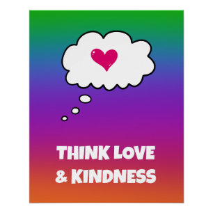 Póster Rainbow Think Love and Kindness Poster