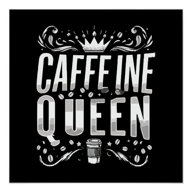 Póster rainha da cafeína (Frente)