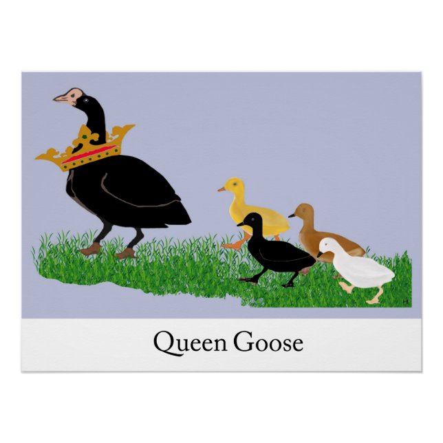 Póster Rainha Goose (Frente)