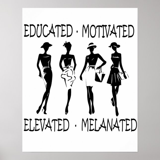 Poster Rainha Negra educada motivada Elevated melanated (Frente)