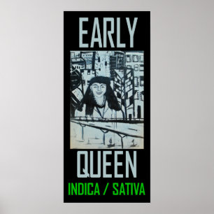 PÓSTER RAINHA PRECOCE INDICA SATIVA
