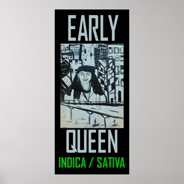 PÓSTER RAINHA PRECOCE INDICA SATIVA (Frente)