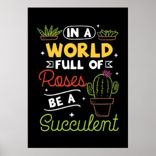 Poster Raises Seja Um Suculente