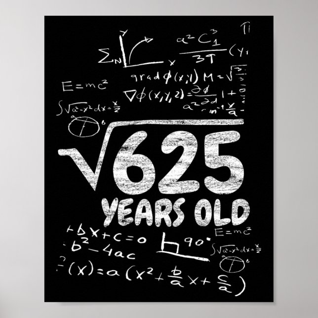 Poster Raiz Quadrada De 625 Anos De Idade - Matemática Di (Frente)