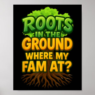 Poster Raízes No Chão Onde Minha Família Está, Raízes Cor