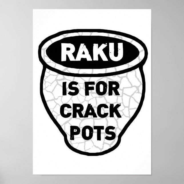 Póster Raku é para Potes de crack (Frente)