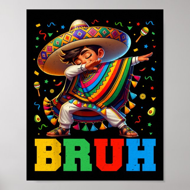 Poster Rapaz Mexicano Dabbing Bruh Poncho Cinco De Mayo M (Frente)