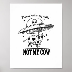 Poster Rapto De alienígenas, Não Minha Vaca Para Agricult