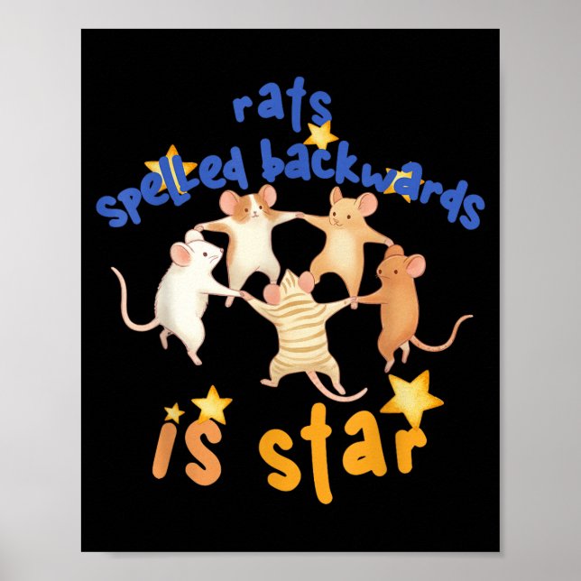 Poster Rats Spelled Backwards Is Star Funny Rat Meme Rat  (Frente)