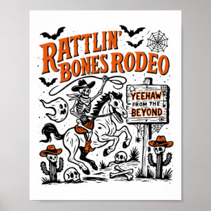 Poster Rattlin' Bone Rodeo Western Cowboy Spook