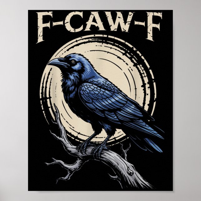 Poster Raven Crow F-craw-f Halloween Bird Fcawf Gothic Sp (Frente)
