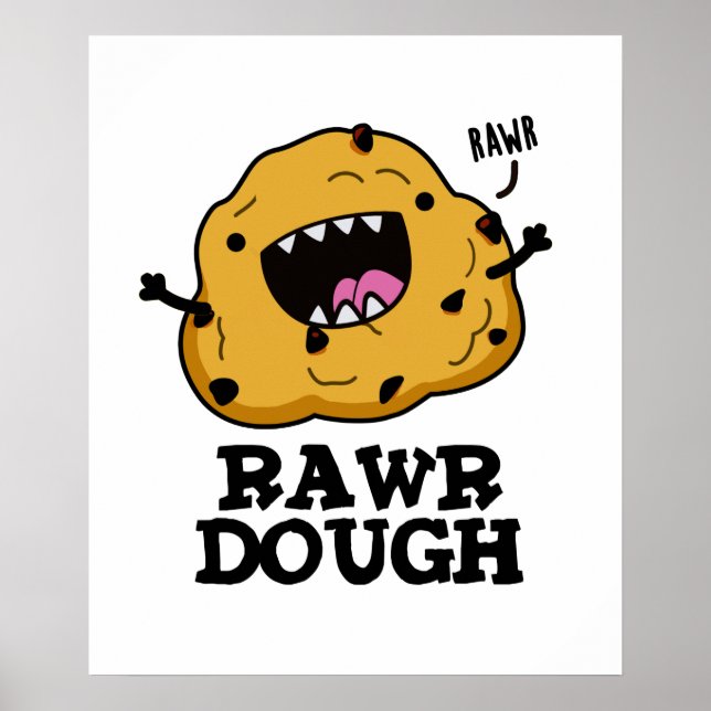 Poster Rawr Dough Funny Raw Comida Pun (Frente)