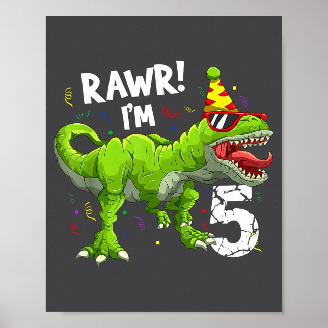 Poster Rawr I'm 5 5th Birthday T Rex Dinosaur Funny Party (Frente)