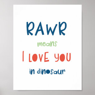 Poster Rawr Significa Eu Te Amo Em Dinossauro