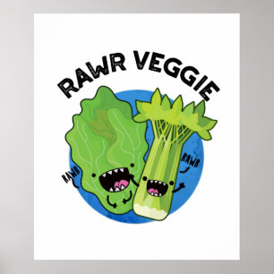 Poster Rawr Veggie Funny Comida Pun