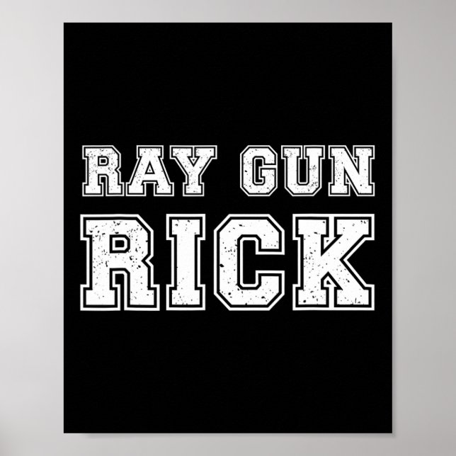 Poster Ray Gun Rick Meme Engraçado Para Jogadores  (Frente)