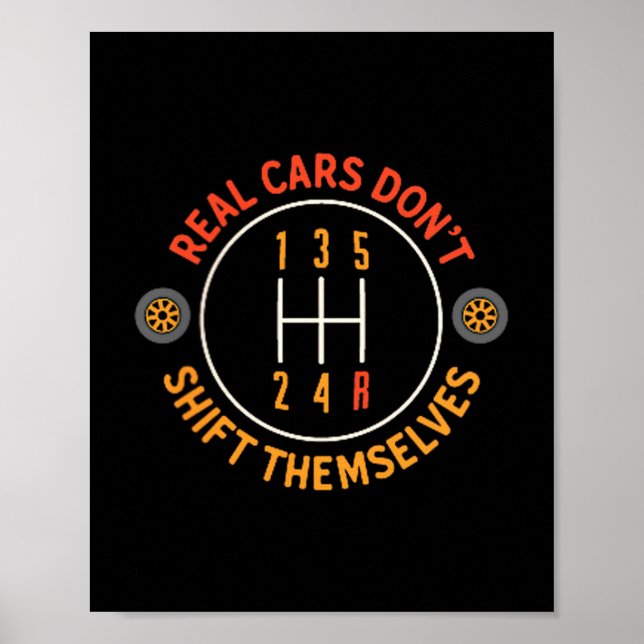 Poster Real Don't Shift Themselves 5-speed Transmission F (Frente)