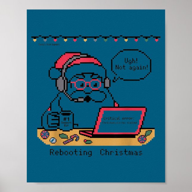 Poster Rebooting Support s Humor Santa Tech (Frente)