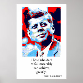 Poster Red Blue Pop Art JFK John F. Kennedy Quote Achieve