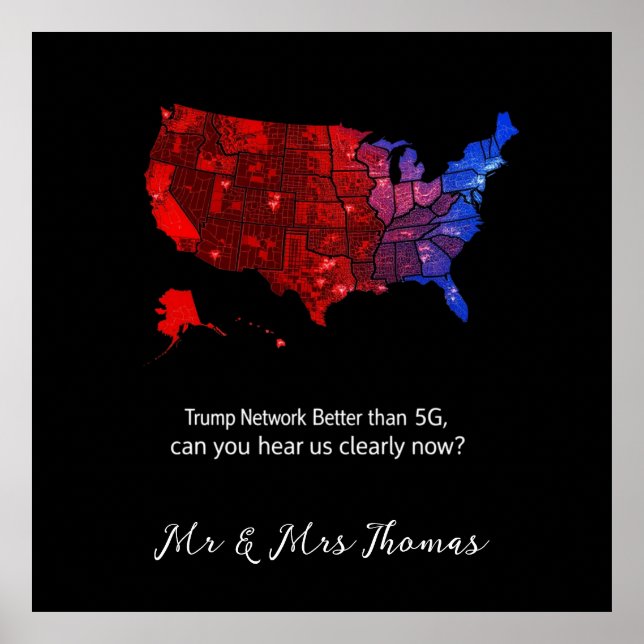 Poster Rede Trump Melhor Que 5G, Você Pode Nos Ouvir Agor (Frente)