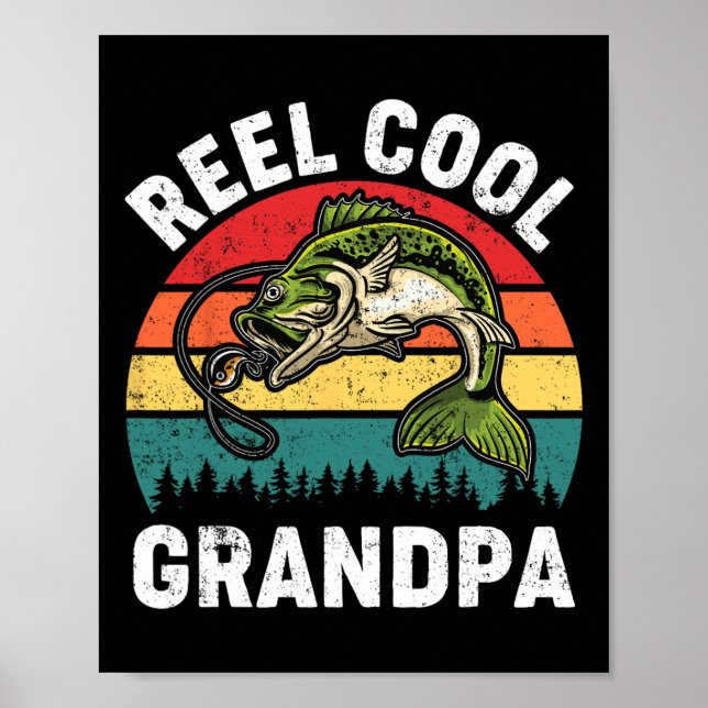 Poster Reel Cool Grandpa Fathers Day Fishing Shirt Funny  (Frente)