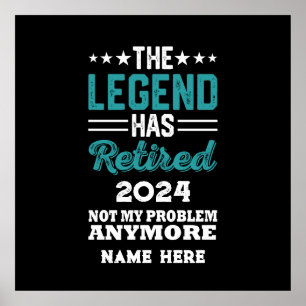 Poster Reforma personalizada A Legenda se aposentou