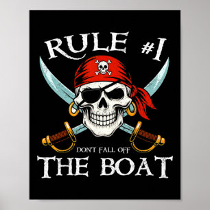 Poster Regra #1 Não Caia Do Barco Cruzeiro Pirata Parte
