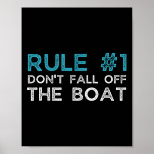 Poster Regra Número 1 Não Caia do Barco
