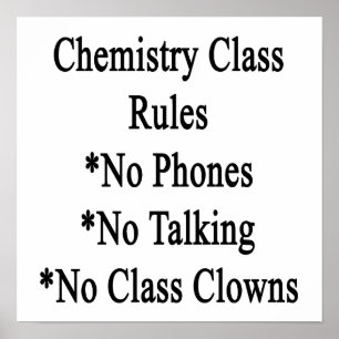Póster Regras de classe da química nenhuns telefones
