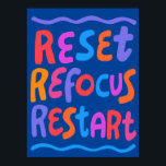 Poster REINICIAR REFOCUS REINICIAR Cartas de Bolha de Div<br><div class="desc">Mão fez arte para você! Adicione seu próprio texto, altere a cor de fundo também. Selecione o tamanho do impressão usando o menu suspenso acima e você pode clicar no botão "editar design" para personalizar o trabalho de arte para ajustado de qualquer tamanho de papel. Adquira um poster simples ou...</div>