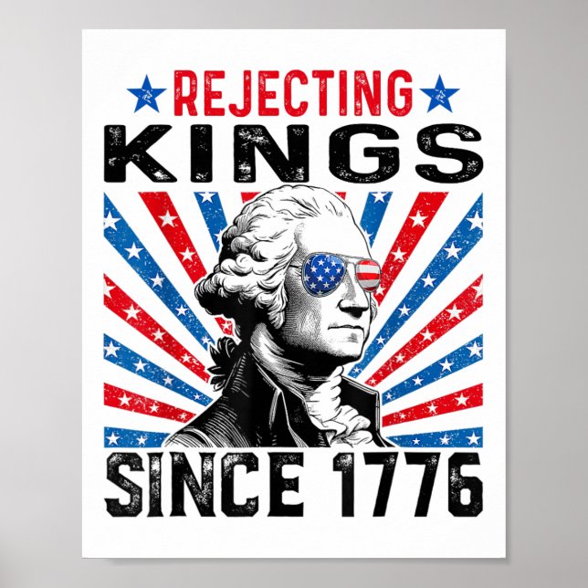 Poster Rejecting Kings Since 1776 Distressed Usa Flag Vin (Frente)