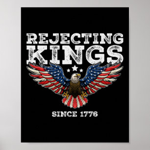 Poster Rejeitando Reis Desde 1776 Byld Eagle Patriotic Us