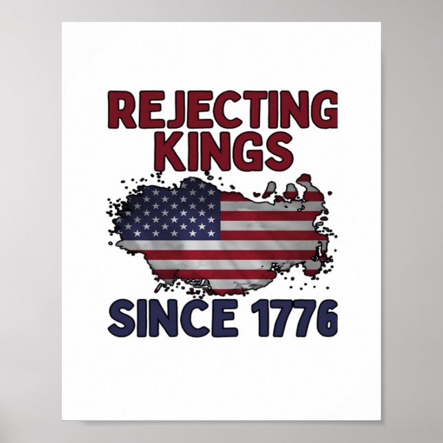 Poster Rejeitando Reis Desde 1776 Estilo Clássico Retro (Frente)
