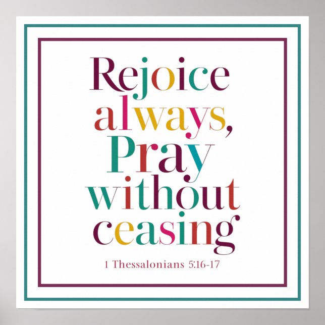 Poster Rejoice Always Pray Without Ceasing Bold (Frente)