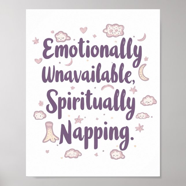 Poster Relatable Self Care and Tired Quote (Frente)