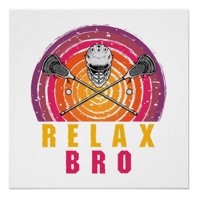 Póster Relax Bro Lacrosse (Frente)
