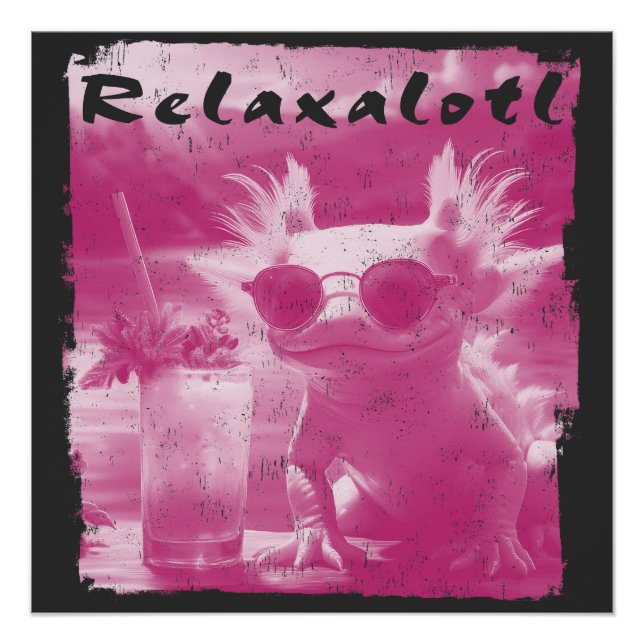 Póster Relaxalotl, cor-de-rosa (Frente)