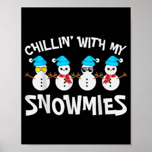 Poster Relaxando Com Minhas Mulheres Snowmie Natal Boneco