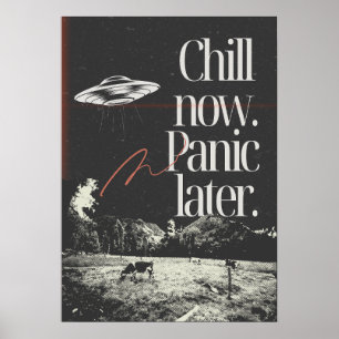 Poster Relaxe agora. Entre em pânico depois. Anti Motivaç