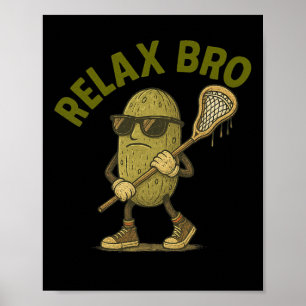 Poster Relaxe Bro Lacrosse Vintage Picle Lax Lover Engraç